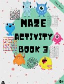 Maze Puzzles for All - Book 3 - 100 Mazes (6-8 years, 8-10 years, 10-12 years)