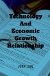 Technology And Economic Growth Close... - Bild 1