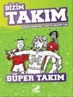 Süper Takim - Bizim Takim - Bedford, David