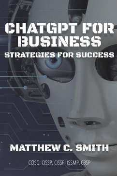 ChatGPT for Business - Smith, Matthew C.