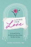 Living For Love Living For Love