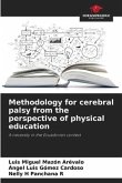 Methodology for cerebral palsy from the perspective of physical education