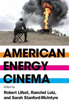 American Energy Cinema - Lifset, Robert