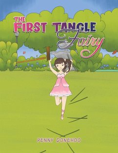 The First Tangle Fairy - Donehoo, Penny