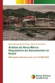 Análise do Novo Marco Regulatório do Saneamento no Brasil