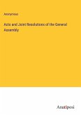 Acts and Joint Resolutions of the General Assembly