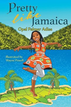 Pretty Like Jamaica - Adisa, Opal Palmer