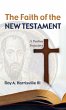 The Faith of the New Testament - Bild 1