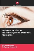 Prótese Ocular e Reabilitação de Defeitos Oculares