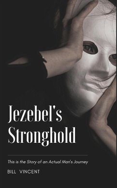 Jezebel's Stronghold - Vincent, Bill
