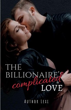 The Billionaire's Complicated Love - Lexi, Author