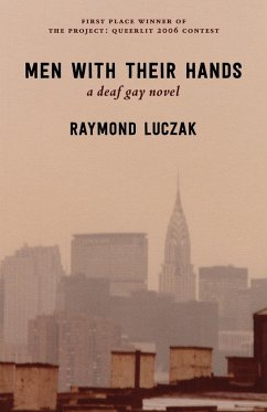 Men with Their Hands - Luczak, Raymond
