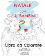 Natale con Gesù Bambino - Bild 1