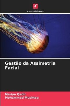 Gestão da Assimetria Facial - Qadir, Mariya;Mushtaq, Mohammad