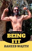 BEING FIT