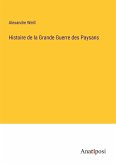 Histoire de la Grande Guerre des Paysans