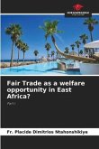 Fair Trade as a welfare opportunity in East Africa?