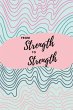 From Strength to Strength - Bild 1