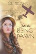 Into the Rising Dawn - Bild 1