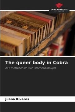 The queer body in Cobra - Riveros, Juana