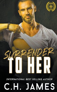 Surrender To Her - James, C. H.