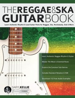 The Reggae & Ska Guitar Book - Alexander, Joseph; Kellie, Daryl