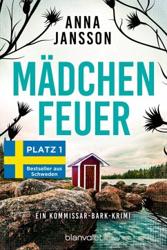 Mädchenfeuer / Kommissar Bark Bd.4 (eBook, ePUB) - Jansson, Anna
