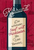 Klabund, Die schönsten Sauf- und Trinklieder der Weltliteratur (eBook, ePUB)