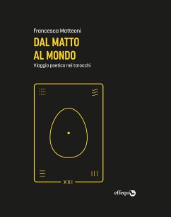 Dal Matto al Mondo (eBook, ePUB) - Matteoni, Francesca