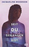 Seit du gegangen bist (eBook, ePUB)