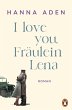 I love you, Fräulein Lena (eBook, ePUB) - Bild 1