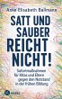 Satt und sauber reicht nicht! (eBook,... - Bild 1