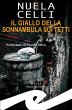 Il giallo della sonnambula sui tetti... - Bild 1