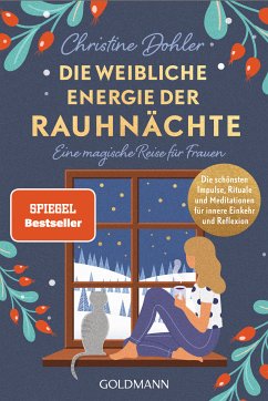 Die weibliche Energie der Rauhnächte - - (eBook, ePUB) - Dohler, Christine