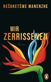 Wir Zerrissenen (eBook, ePUB)