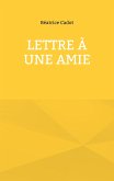 Lettre à une amie (eBook, ePUB)