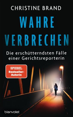 Wahre Verbrechen (eBook, ePUB) - Brand, Christine