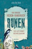 Das große Hexen-Handbuch Runen. Die alte Kunst der Weissagung (eBook, ePUB)