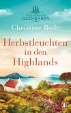 Herbstleuchten in den Highlands / Highland Love Bd.2 (eBook, ePUB)