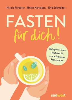 Fasten für dich! (eBook, ePUB) - Fürderer, Nicole; Kleweken, Britta; Schmelter, Erik
