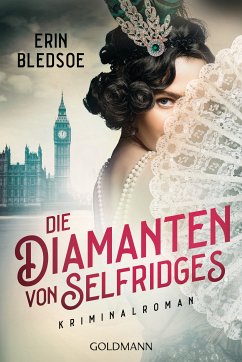 Die Diamanten von Selfridges (eBook, ePUB) - Bledsoe, Erin