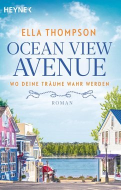 Wo deine Träume wahr werden / Ocean View Avenue Bd.1 (eBook, ePUB) - Thompson, Ella
