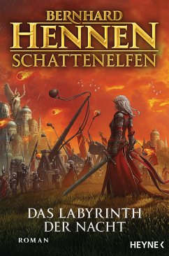 Das Labyrinth der Nacht / Schattenelfen Bd.4 (eBook, ePUB) - Hennen, Bernhard