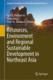 Resources, Environment and Regional Sustainable Development in Northeast Asia (eBook, PDF)