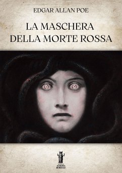 La Maschera della Morte Rossa (eBook, ePUB) - Allan Poe, Edgar