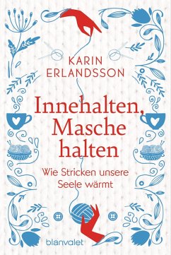 Innehalten, Masche halten (eBook, ePUB) - Erlandsson, Karin