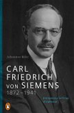 Carl Friedrich von Siemens 1872-1941 (eBook, ePUB)