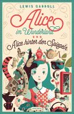 Alice im Wunderland & Alice hinter den Spiegeln (2in1-Bundle) (eBook, ePUB)
