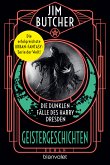 Geistergeschichten / Die dunklen Fälle des Harry Dresden Bd.13 (eBook, ePUB)