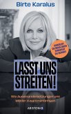 Lasst uns streiten! (eBook, ePUB)